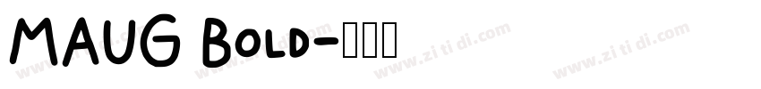 MAUG Bold字体转换